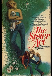 The Sister Act (Blossom Elfman)