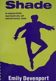 Shade (Emily Devenport)