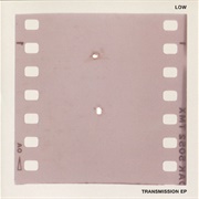 Low - Transmission E.P.