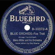 Blue Orchid - Glenn Miller