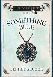 Something Blue (Liz Hedgecock)