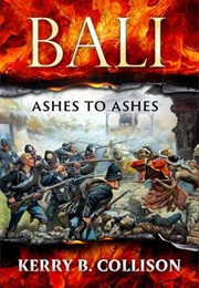 Bali - Ashes to Ashes (Kerry Collison)