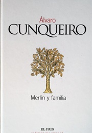Merlín Y Familia (Álvaro Cunqueiro)