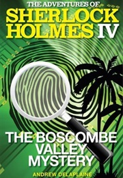 The Boscombe Valley Mystery (Andrew Delaplaine)