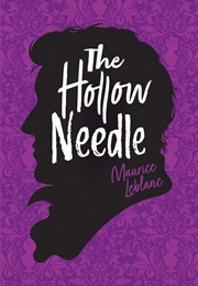 The Hollow Needle (Maurice Leblanc)