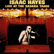 Live at the Sahara Tahoe (Isaac Hayes, 1973)