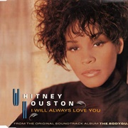 I Will Always Love You