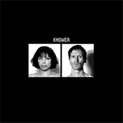 Knower - Knower Forever