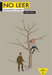 No Leer (Alejandro Zambra)