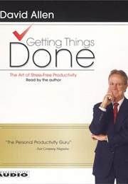 Getting Things Done (Allen, David)