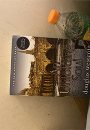 An Unfolding Soul (Douglas Westcott)