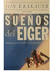 Sueños Del Eiger (Jon Krakauer)