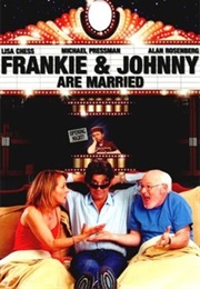 Frankie and Johnny Are Married (2003)