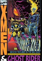 X-Men - Ghost Rider: Brood Trouble in the Big Easy (Scott Lobdell; Jim Lee)