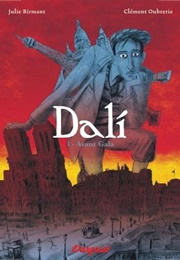 Dalí Volume 1: Before Gala (Julie Birmant)
