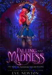 Falling Into Madness (Eve Newton)