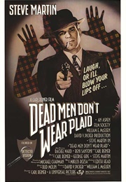 Dead Men Don't Wear Plaid (1982)