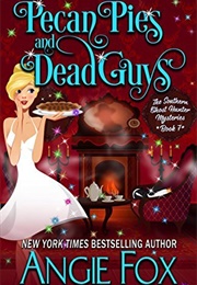 Pecan Pies and Dead Guys (Angie Fox)