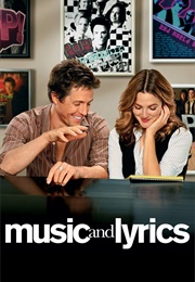 Music and Lyrics (2007)