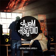 Abstract Rude & Myka 9 - Ayem Ray-DIO