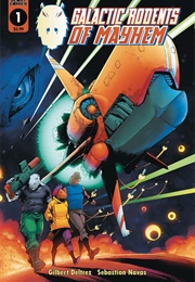Galactic Rodents of Mayhem (Gilbert Deltrez, Sebastian Navas)