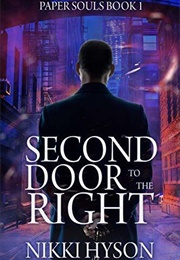 Second Door to the Right (Nikki Hyson)