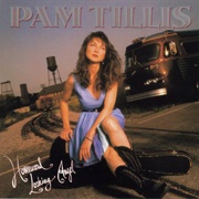 Pam Tillis - Homeward Looking Angel