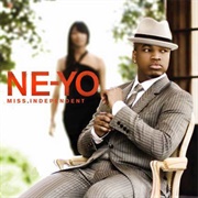 Miss Independent - Ne-Yo