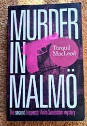 Murder in Malmö (Torquil MacLeod)