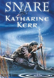 Snare (Katharine Kerr)