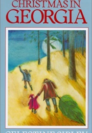 Christmas in Georgia (Celestine Sibley)