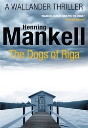 The Dogs of Rika (Hennink Mankell)