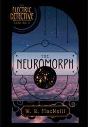 The Neuromorph (W. R. Macneill)