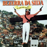 Eu Não Sou Santo (Bezerra Da Silva, 1990)
