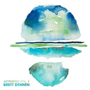 Brett Dennen - Acoustic, Vol. 2 EP