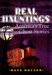 Real Hauntings (Hans Holzer)
