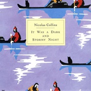 Nicolas Collins - It Was a Dark and Stormy Night
