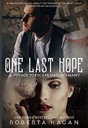 One Last Hope (Roberta Kagan)
