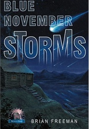 Blue November Storms (Brian James Freeman)