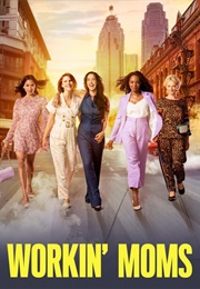 Workin' Moms - Season 6 (2022)