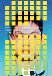 A Slow Death (NHK TV Crew)