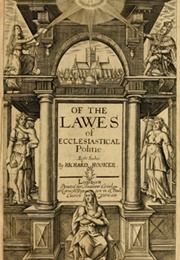 Of the Laws of Ecclesiastical Politie (Richard Hooker)