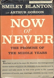 Now or Never (Smiley Blanton)