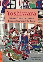 Yoshiwara (Stephen & Ethel Longstreet)