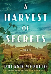 A Harvest of Secrets (Roland Merullo)