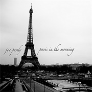 Joe Purdy - Paris in the Morning