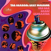 The Aerosol Grey Machine (Van Der Graaf Generator, 1969)