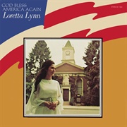 God Bless America Again (Loretta Lynn, 1972)