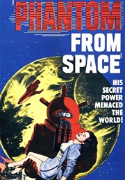 Phantom From Space (1953)