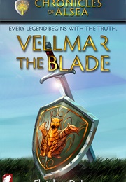 Vellmar the Blade (Fletcher Delancey)